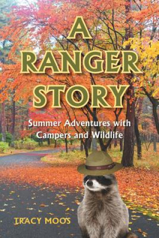 Книга Ranger Story Tracy Moos