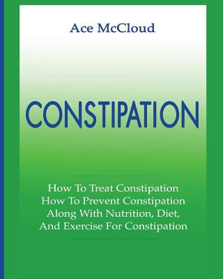 Könyv Constipation Ace McCloud