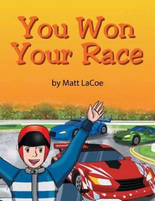 Könyv You Won Your Race Matt LaCoe