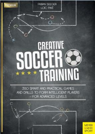 Kniha Creative Soccer Training Fabian Seeger