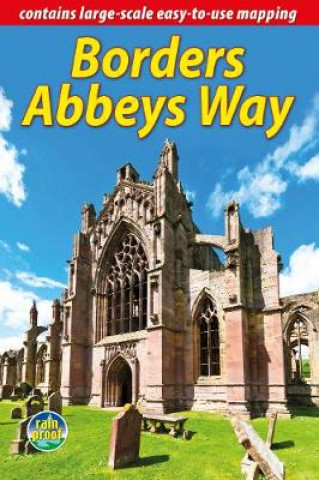 Könyv Borders Abbeys Way Neil Mackay