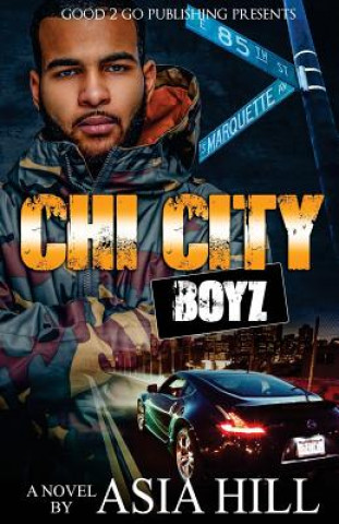 Kniha Chi City Boyz Asia Hill