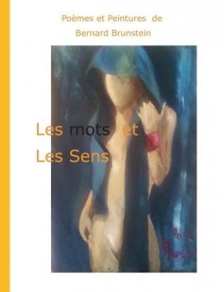 Kniha Les mots et Les Sens bernard brunstein
