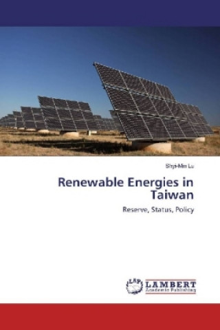 Kniha Renewable Energies in Taiwan Shyi-Min Lu