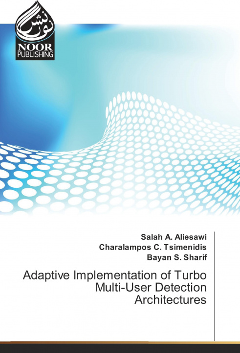 Libro Adaptive Implementation of Turbo Multi-User Detection Architectures Salah A. Aliesawi