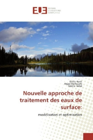 Carte Nouvelle approche de traitement des eaux de surface: Dalila Hank