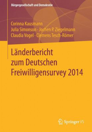 Carte Länderbericht zum Deutschen Freiwilligensurvey 2014 Corinna Kausmann