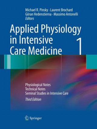 Könyv Applied Physiology in Intensive Care Medicine 1 Michael R Pinsky