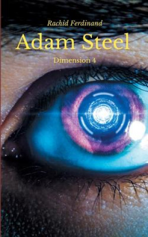 Könyv Adam Steel Rachid Ferdinand