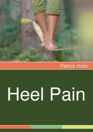 Könyv Heel Pain Patrick Hofer