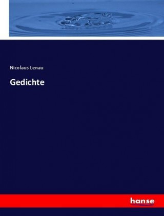 Könyv Gedichte Nicolaus Lenau