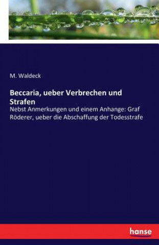 Książka Beccaria, ueber Verbrechen und Strafen M. Waldeck