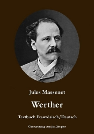 Libro Werther: Französisch/Deutsch Jules Massenet