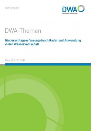 Kniha Niederschlagserfassung durch Radar und Anwendung in der Wasserwirtschaft 
