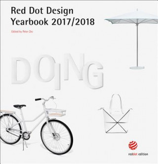 Kniha Red Dot Design Yearbook 2017/2018: Doing Peter Zec