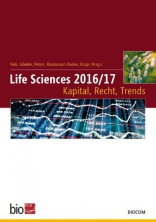 Carte Life Sciences 2016/17 - Kapital, Recht, Trends Thomas Fink