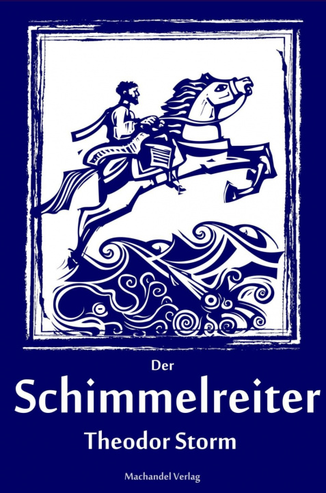 Книга Der Schimmelreiter Theodor Storm