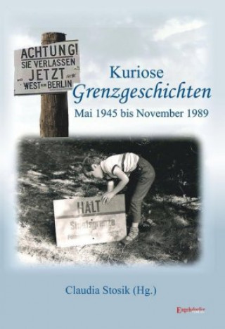 Kniha Kuriose Grenzgeschichten Hans Hüfner