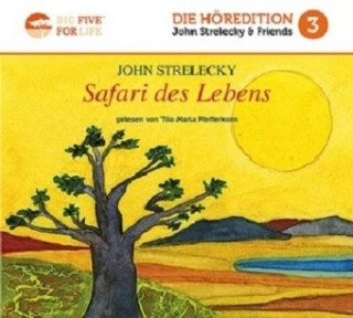 Аудио Safari des Lebens John P. Strelecky