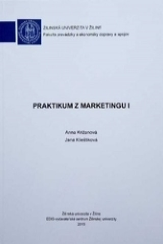 Buch Praktikum z marketingu I Anna Križanová