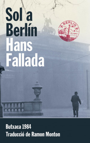 Kniha Sol a Berlín HANS FALLADA