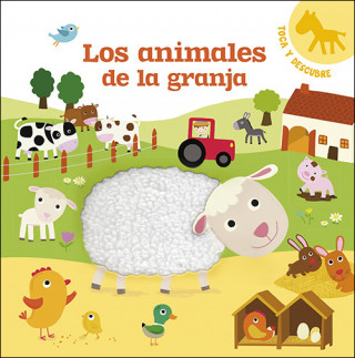 Libro Los animales de la granja: Toca y descubre 