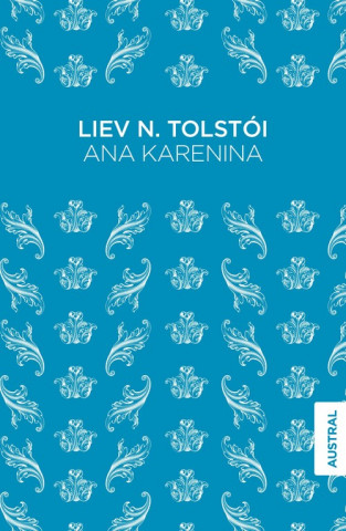 Kniha Ana Karenina LIEV N. TOLSTOI