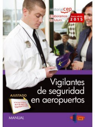 Kniha Manual Vigilantes de seguridad en aeropuertos 