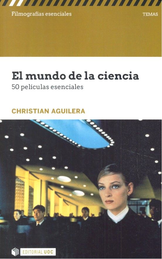 Kniha MUNDO DE LA CIENCIA, EL. 50 PELICULAS ESENCIALES 