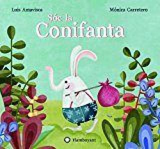 Livro Sóc la Conifanta Mónica Carretero