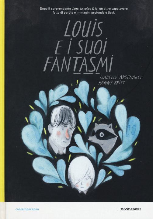 Buch Louis e i suoi fantasmi Isabelle Arsenault