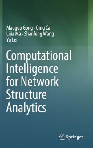 Книга Computational Intelligence for Network Structure Analytics Maoguo Gong
