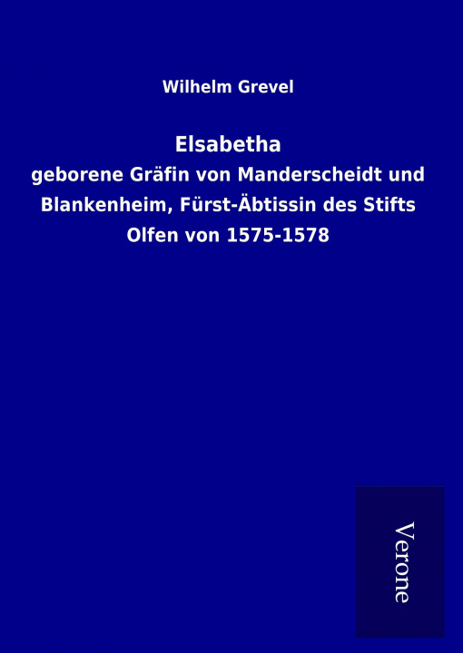 Kniha Elsabetha Wilhelm Grevel