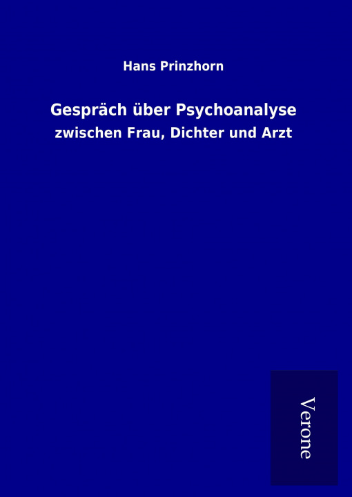 Könyv Gespräch über Psychoanalyse Hans Prinzhorn