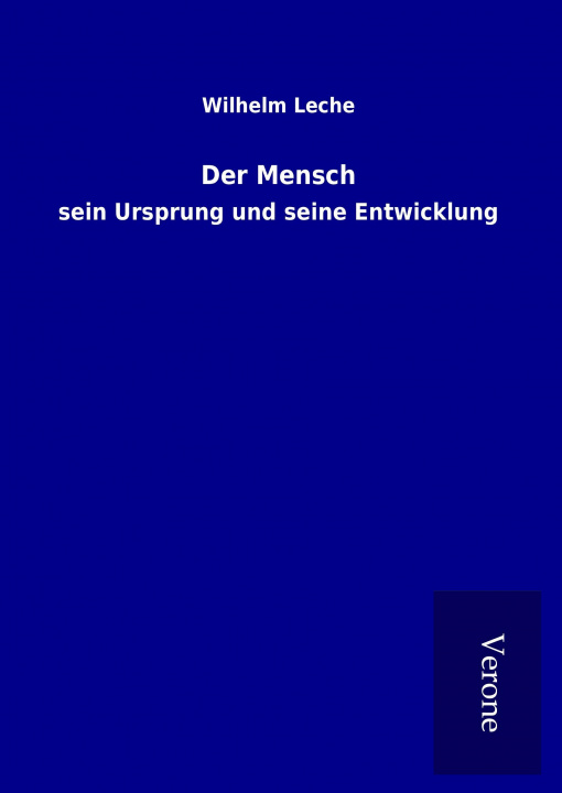 Libro Der Mensch Wilhelm Leche