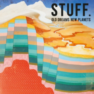 Audio Old Dreams New Planets Stuff.
