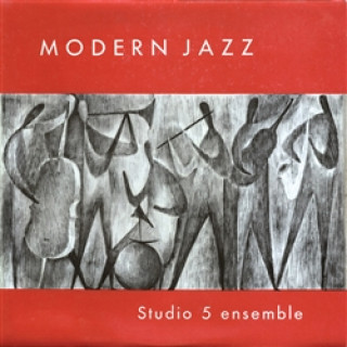 Audio Modern Jazz Studio 5 ensemble
