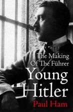 Carte Young Hitler Paul Ham