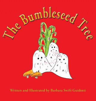 Книга Bumbleseed Tree Barbara Swift Guidotti
