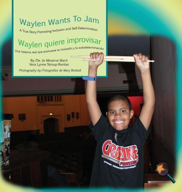 Libro Waylen Wants To Jam/ Waylen quiere improvisar Jo Meserve Mach