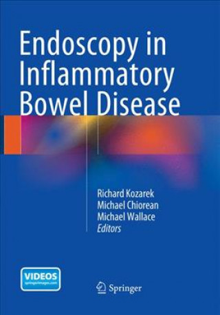 Książka Endoscopy in Inflammatory Bowel Disease Richard Kozarek