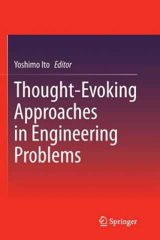 Kniha Thought-Evoking Approaches in Engineering Problems Yoshimo Ito