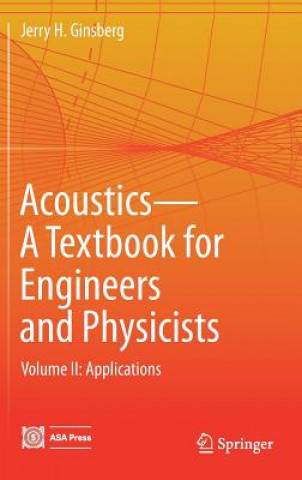 Livre Acoustics-A Textbook for Engineers and Physicists Jerry H. Ginsberg