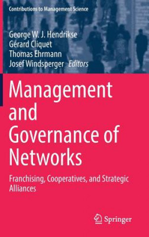 Könyv Management and Governance of Networks George W. J. Hendrikse