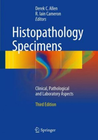Kniha Histopathology Specimens Derek C. Allen