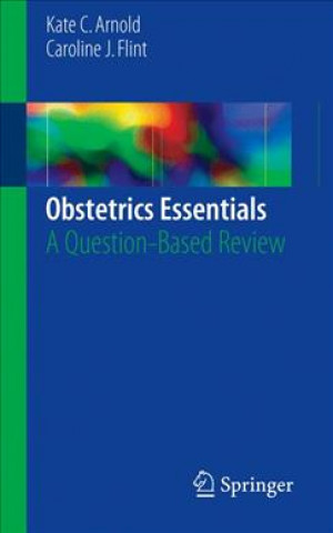 Boek Obstetrics Essentials Kate C. Arnold