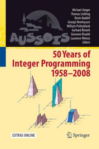 Carte 50 Years of Integer Programming 1958-2008 Michael Jünger