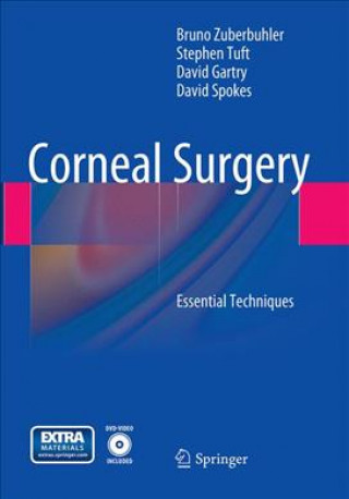 Книга Corneal Surgery Bruno Zuberbuhler