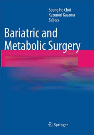 Book Bariatric and Metabolic Surgery Seung Ho Choi