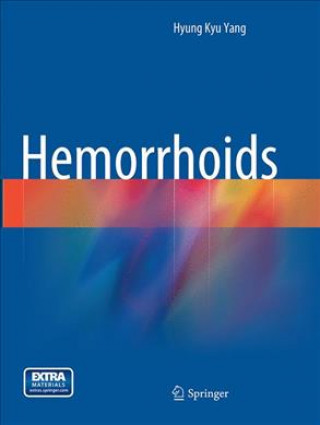 Knjiga Hemorrhoids Hyung Kyu Yang